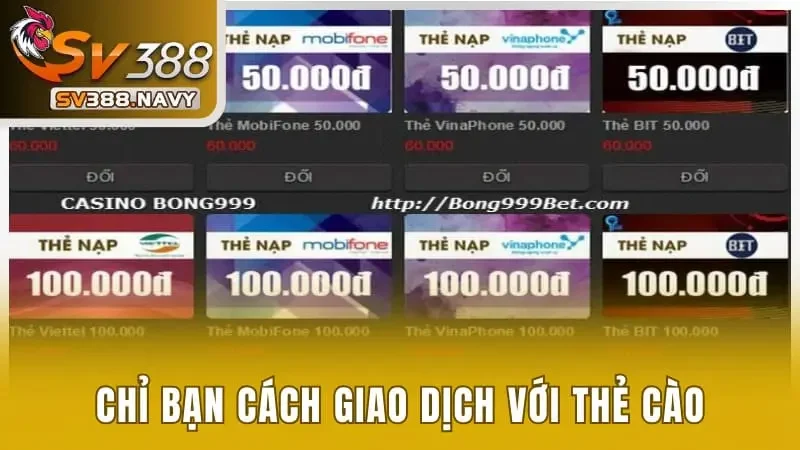 Chỉ bạn cách giao dịch với thẻ cào